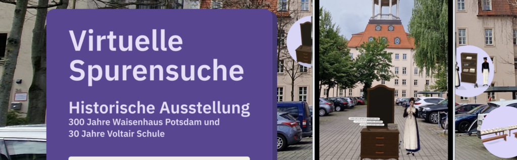 „Geschichte sichtbar machen – Augmented Reality in Potsdam“ – Ein Kooperationsprojekt eines MuK-Kurses mit der FH Potsdam „Geschichte sichtbar machen – Augmented Reality in Potsdam“ – Ein Kooperationsprojekt eines MuK-Kurses mit der FH Potsdam